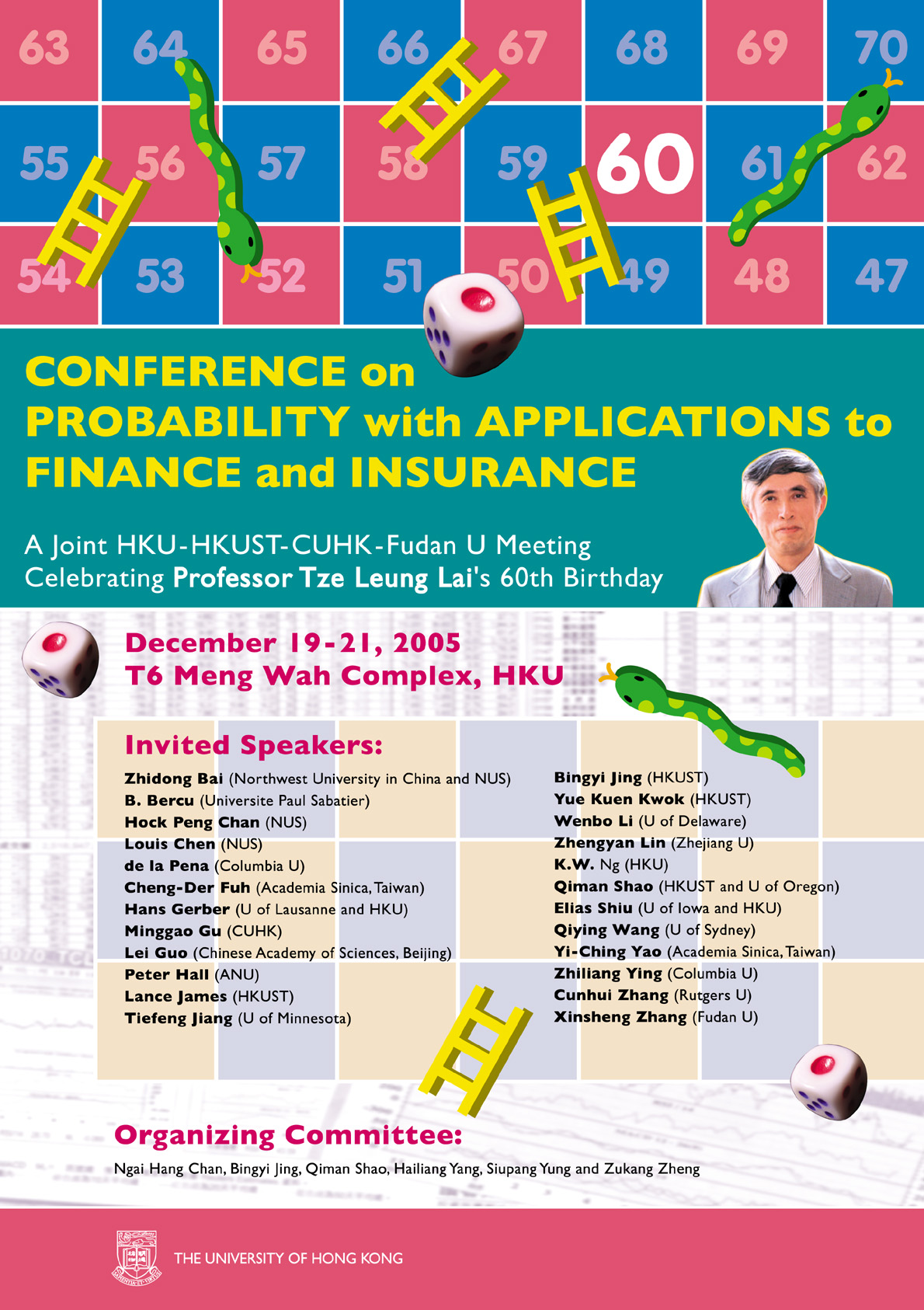poster for Tze's 60th birthday conference at the University of Hong Kong in December 2005